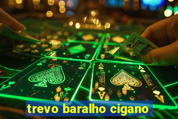 trevo baralho cigano